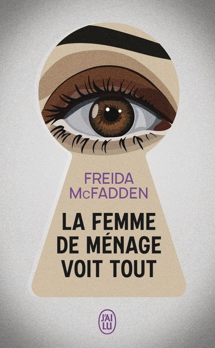 Couverture La femme de ménage voit tout